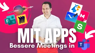 Bessere Meetings mit Apps in Microsoft Teams