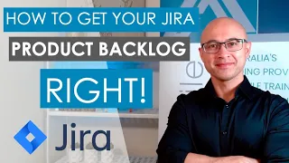 Get your Product Backlog in Jira right! | Jira Tips & Tricks from the Agile Experts