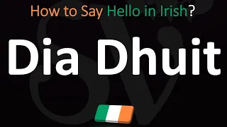 How to Say "HELLO in Irish? | How to Pronounce Dia Huit?