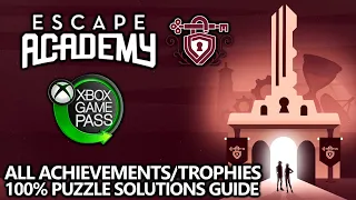 Escape Academy - All Achievements/Trophies Walkthrough - 100% Puzzle Solution Guide (Xbox Game Pass)