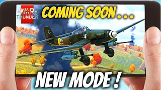 New Aircraft Mode Is Coming To War Thunder Mobile