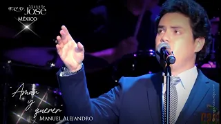 Manuel José - AMAR Y QUERER (Hermosillo, 15-feb-2020)