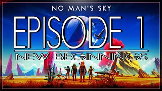 No Man's Sky NEXT (PC), Ep. 1: New Beginnings