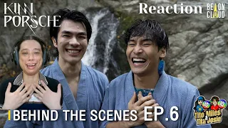 KinnPorsche Episode 6 Behind the Scenes - รักโคตรร้ายสุดท้ายโคตรรัก - Reaction / Recap