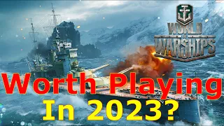 World of Warships- Is It Worth Playing This Game In 2023?