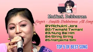 Kokborok Old All Songs Singer - Sanjita Debbarma Top 5 Song Romantic // Maikel Debbarma