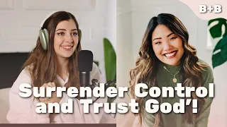 Let Go and Trust God's Control with Tara Sun  || Bought + Beloved #Podcast #204
