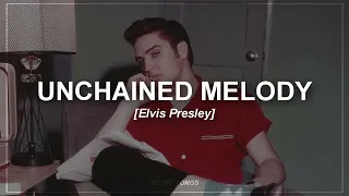 Unchained Melody - Elvis Presley // [Traducción al Español]