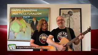 BEATA MUSZLER & EVGEN MALINOVSKIY (POLAND) - HAPPY CANADIAN MULTICULTURALISM DAY!