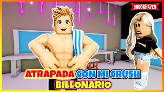 ATRAPADA CON MI CRUSH BILLONARIO 😱 ROBLOX BROOKHAVEN RP (Historias de roblox)