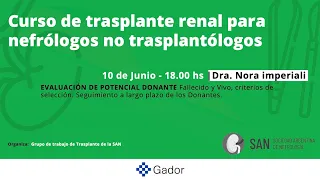 Curso trasplante renal para nefrólogos no trasplantólogos - Clase 2 - Parte 1