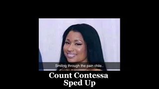 Count Contessa -  Azealia Banks Sped Up/Nighcore