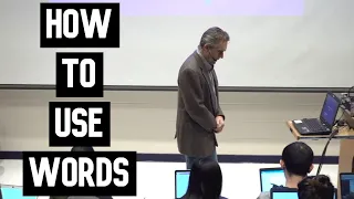 How To Use Words Properly | Jordan Peterson