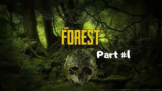 The Forest Ep 1 Walkthrough ( NO COMMENTARY )