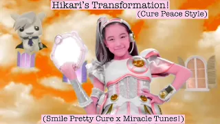 Idol x Warrior Miracle Tunes x Smile Pretty Cure| Hikari’s Transformation! (Cure Peace Style)