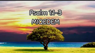 Miqedem - Ashrei Ha'ish Psalm 1 Slovenian Lyrics