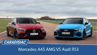 Les essais de Soheil Ayari - Audi RS3 VS Mercedes A45AMG : des anneaux en forme olympique ?