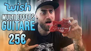 J’ACHÈTE UN MULTI EFFETS GUITARE À 25€ SUR WISH! (Unboxing et Test)