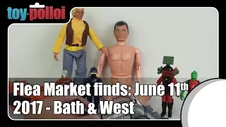 Toy Hunting - Flea Market finds June 2017