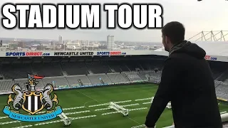 ST JAMES' PARK STADIUM TOUR! NEWCASTLE UNITED! نيوكاسل