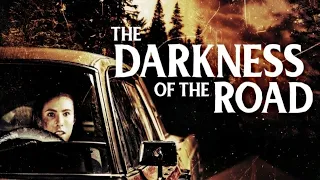 The Darkness Of The Road | Official Trailer | Horror Brains