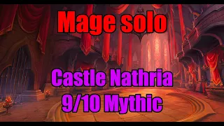 Mage solo - Mythic Castle Nathria 9/10 (+SKS 2 manned)