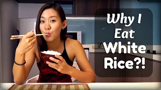 Why I Eat White Rice?! Unhealthy Diet?