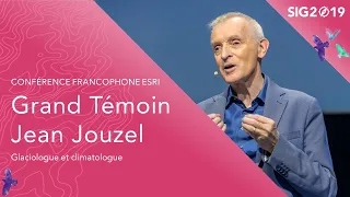 [SIG 2019] Grand Témoin : Jean Jouzel