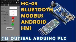 #15 HC 05 Bluetooth Modbus Android HMI  | Outseal Arduino PLC