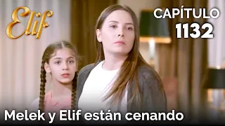 Elif Capítulo 1132 | Melek y Elif están cenando