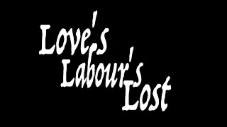 Love's Labour's Lost Trailer