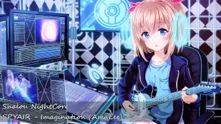 Nightcore - Imagination (AmaLee)