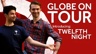 Globe On Tour: Twelfth Night