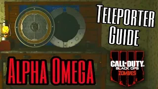 "ALPHA OMEGA" - HOW TO BUILD THE TELEPORTERS GUIDE! (Black Ops 4 Zombies DLC 3 Guide)