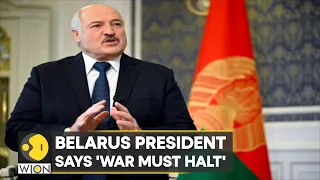 Russia's closest ally Belarus says 'Let's stop this war' | WION