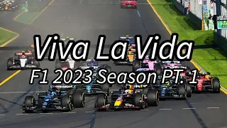 Viva La Vida | F1 Music Video | 2023 Season Part I