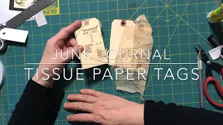 Junk journal- tissue paper tags