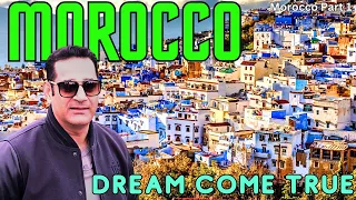 Morocco: Mountains, Markets, and Magic, || Prepare to be amazed || Morocco Part 1