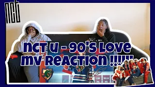 NCT U- 90'S LOVE MV REACTION!!!!!!!!!!!!!