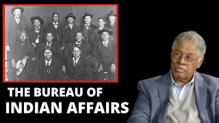 Thomas Sowell on the Bureau of Indian Affairs