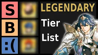 Ranking EVERY Legendary Hero! | Fire Emblem Heroes Tier List