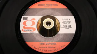 DeVons - Groovin' With My Thing - Mr. G : G 825 DJ (45s)