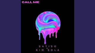 Call Me (feat. Kim Sola)