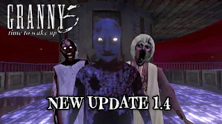 Granny 5 Time To Wake Up New Update 1.4 🔥