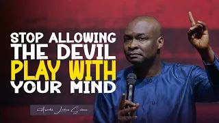 FIGHT FOR YOUR MIND NOW! - APOSTLE JOSHUA SELMAN