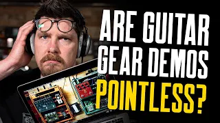 Do You Know What You're Hearing In Guitar Gear Demos? Mick's Vlog – That Pedal Show