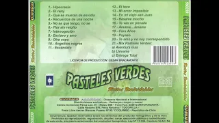 Los Pasteles Verdes ( Coleccion De Oro ) Perù .-