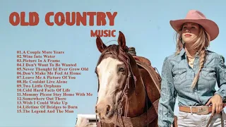 Wine Into Water - A Couple More Years || Old CountrySongs Playlist || Classic Country Song