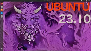 UBUNTU 23.10 QUICK START AND TOP 3 NEW FEATURES | INSTALLING UBUNTU 23.10 FAST AND EASY!