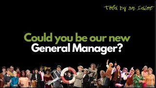 We're looking for a General Manager!